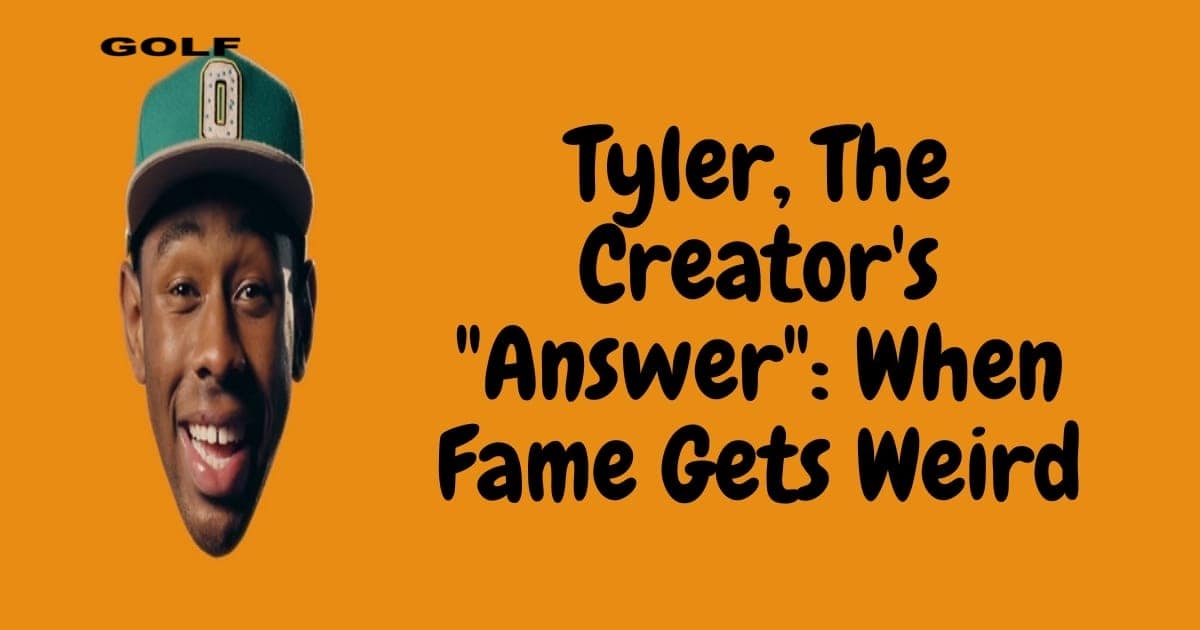 Tyler, The Creator's Answer When Fame Gets Weird