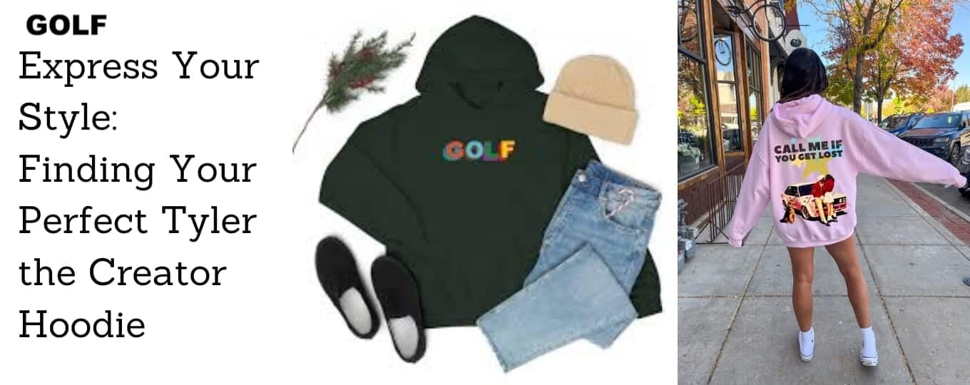 Express Your Style Finding Your Perfect Tyler the Creator Hoodie