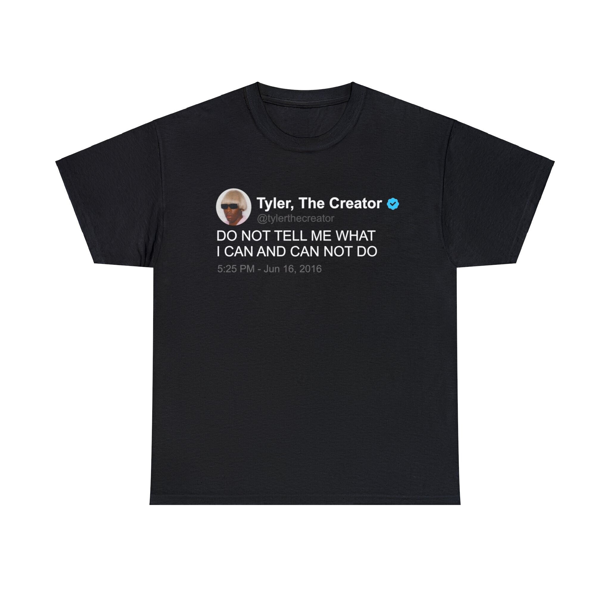 Tyler twitter quote tee ttct85 Tyler twitter quote tee ttct85